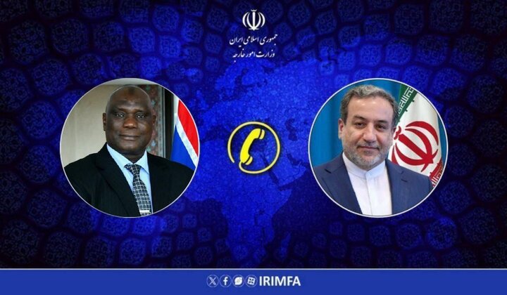 گفتگوی تلفنی وزرای امور خارجه جمهوری اسلامی ایران و گامبیا گفتگوی تلفنی وزرای امور خارجه جمهوری اسلامی ایران و گامبیا